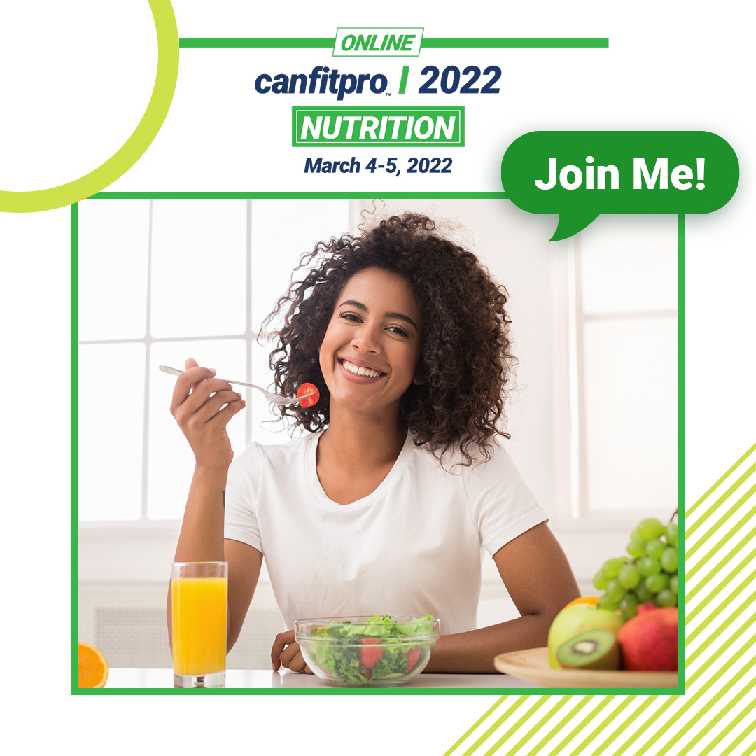 canfitpro 2022 Online: Nutrition - Join Me Promo