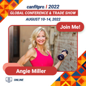 canfitpro 2022: Global Conference and Trade Show presenter: Angie Miller