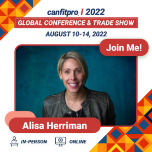 canfitpro 2022: Global Conference and Trade Show presenter: Alisa Herriman