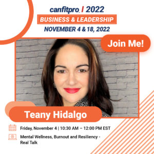 canfitpro 2022 online: Business & Leadership presenter: Teany Hidalgo