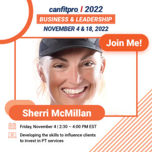 canfitpro 2022 online: Business & Leadership presenter: Sherri McMillan