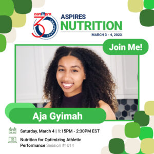 canfitpro ASPIRES Nutrition presenter: Aja Gyimah