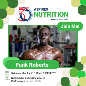 canfitpro ASPIRES Nutrition presenter: Funk Roberts