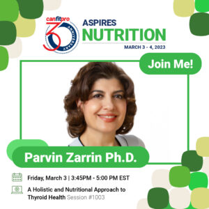 canfitpro ASPIRES Nutrition presenter: Parvin Zarrin Ph.D.