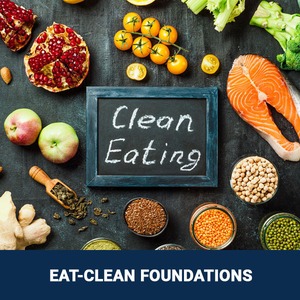 Eat-Clean Foundations